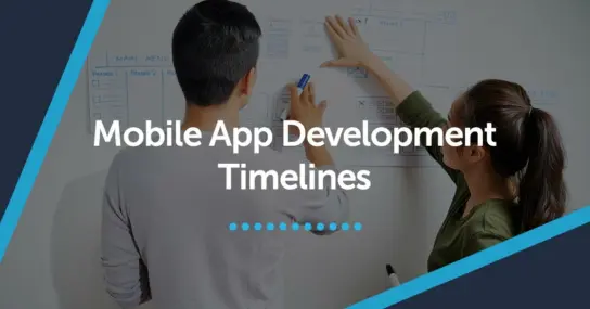 Mobile App Development Timelines